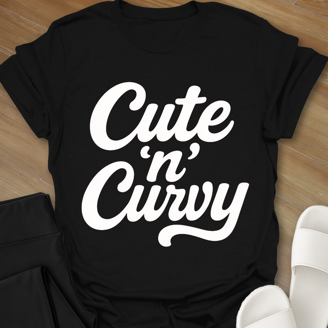 Cute 'n' Curvy T-Shirt