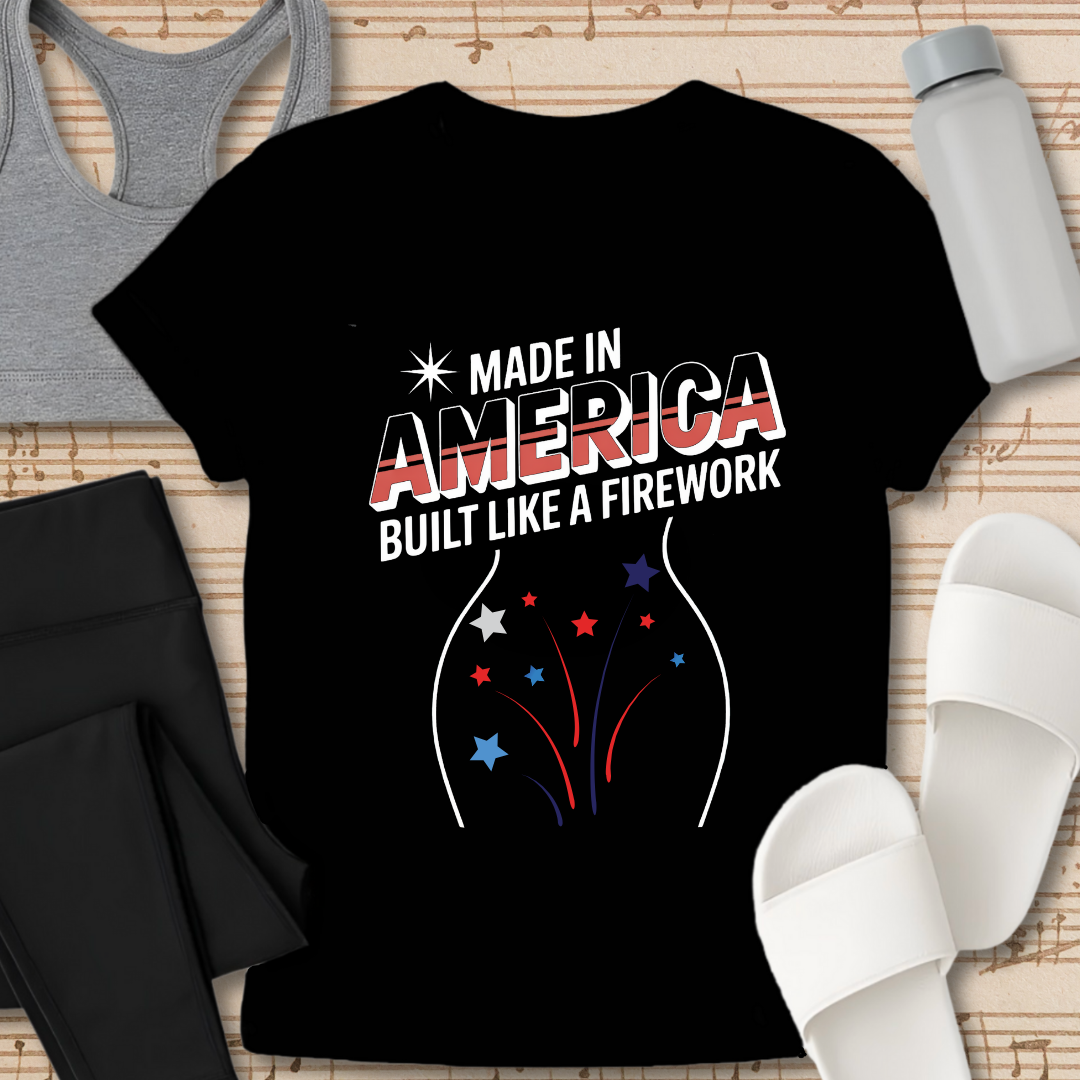Built Like A Firework T-Shirt