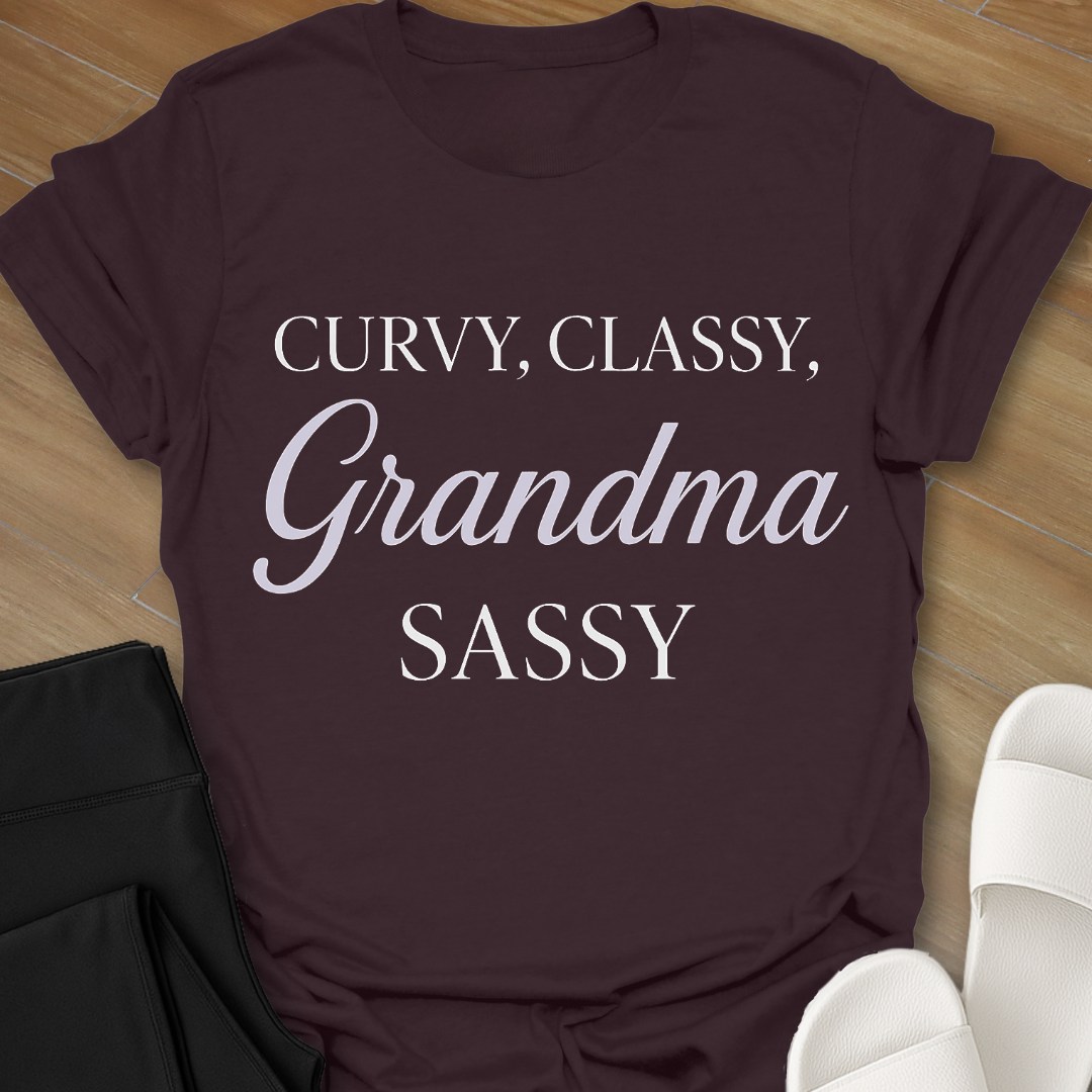 Curvy, Classy, Grandma Sassy T-Shirt