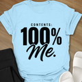 Contents: 100% Me. T-Shirt