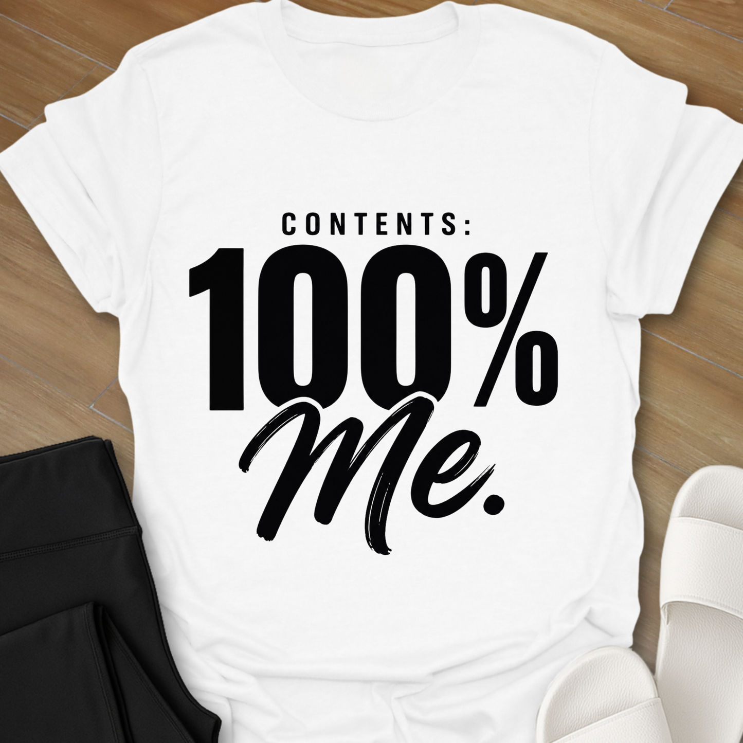 Contents: 100% Me. T-Shirt