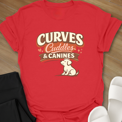 Curves Cuddles & Canines T-Shirt