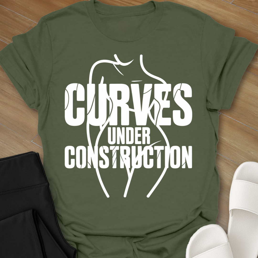 Curves Under Construction T-Shirt