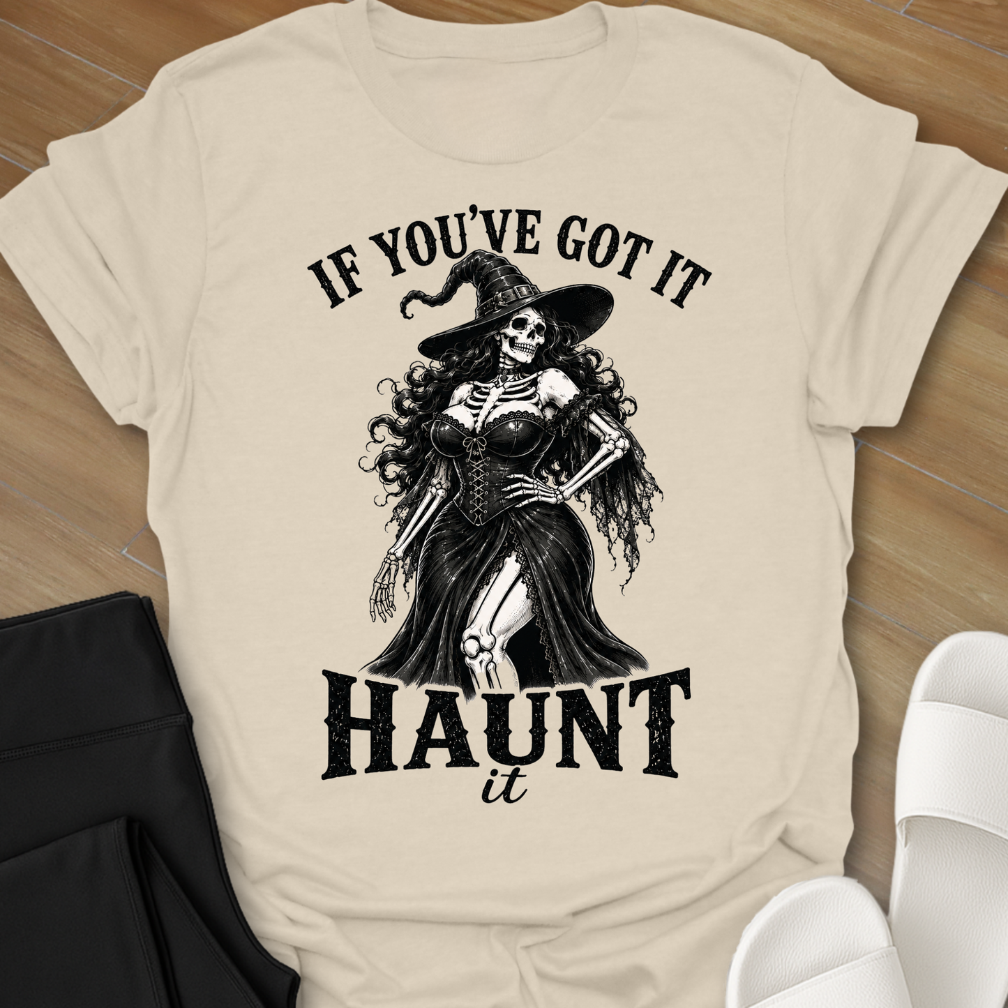 Got it Haunt it T-Shirt