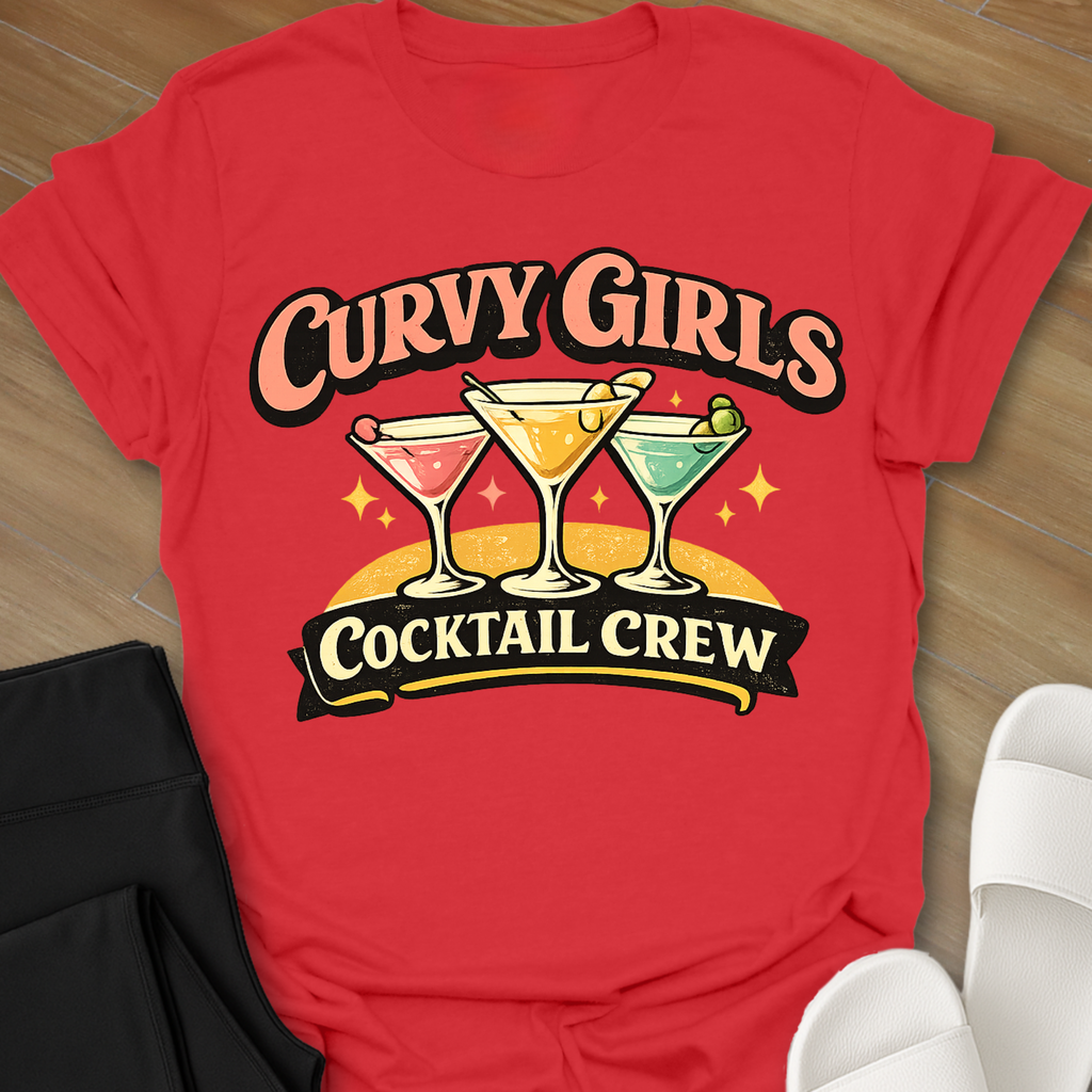 Curvy Girls Cocktail Crew T-Shirt