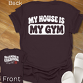 Cleaning Is Exercising T-Shirt-Back