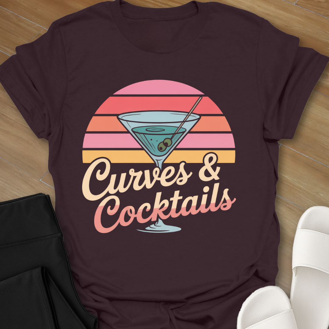 Curves & Cocktails T-Shirt