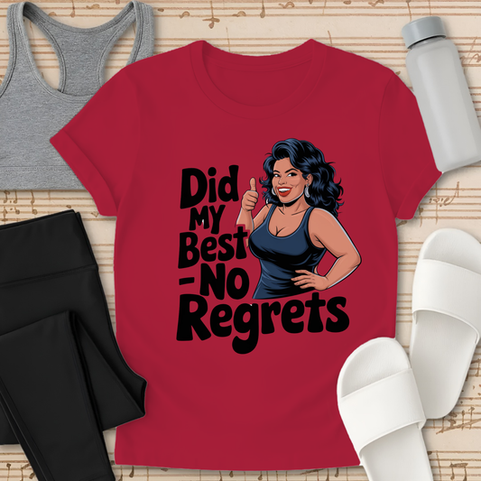 Did My Best T-Shirt