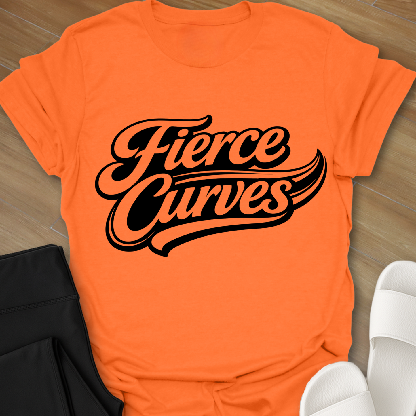 Fierce Curves T-Shirt