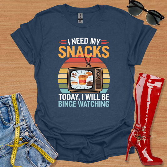 I Need My Snacks T-Shirt