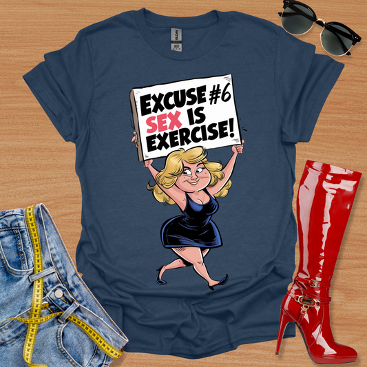 SEX Is Exercise T-Shirt