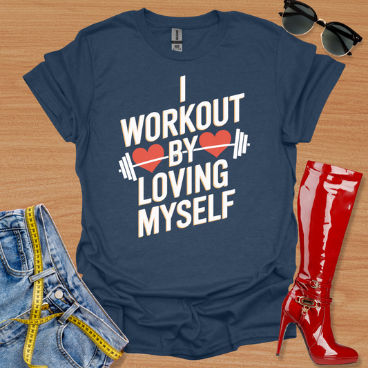 Loving Myself Weights T-Shirt