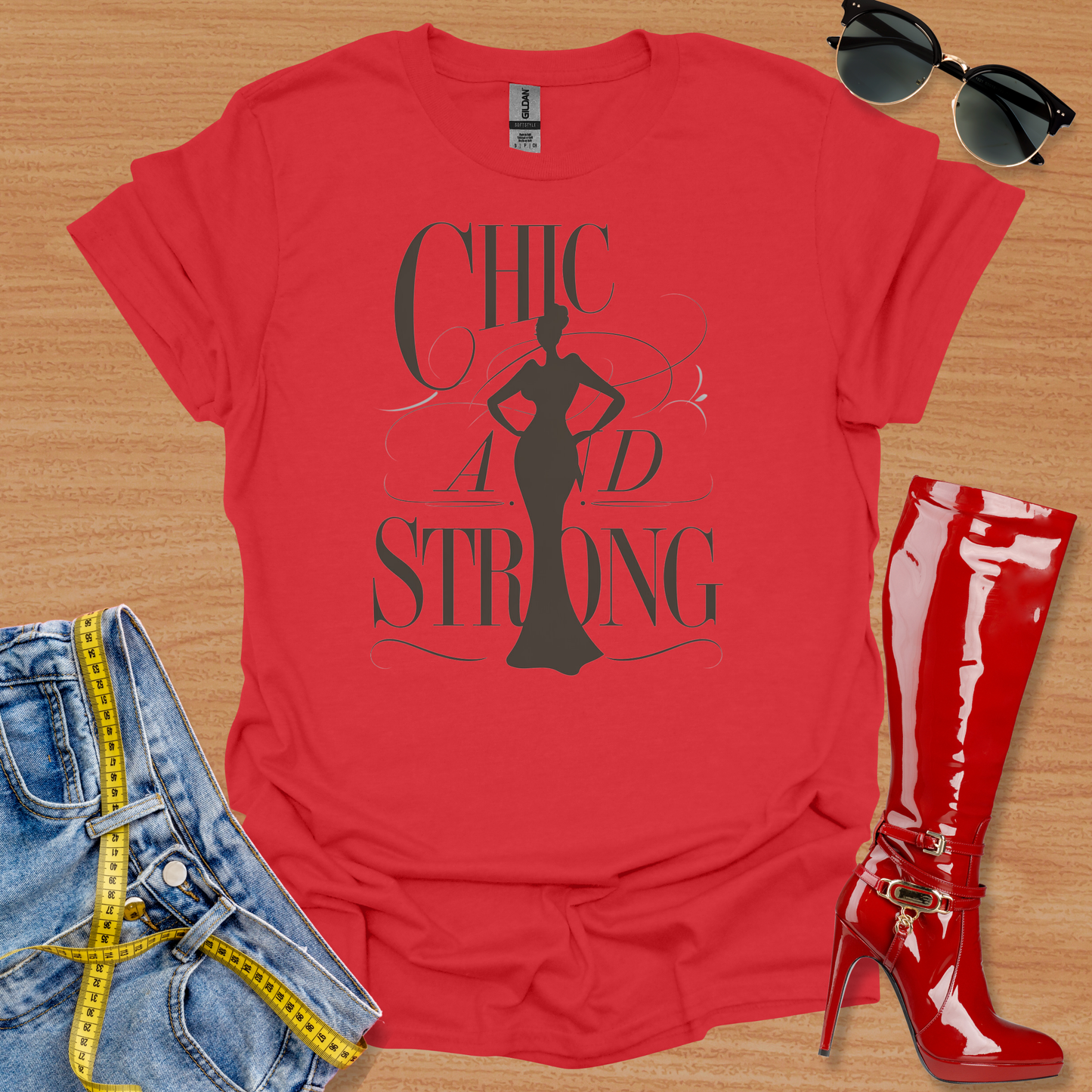 Chic and Strong T-Shirt