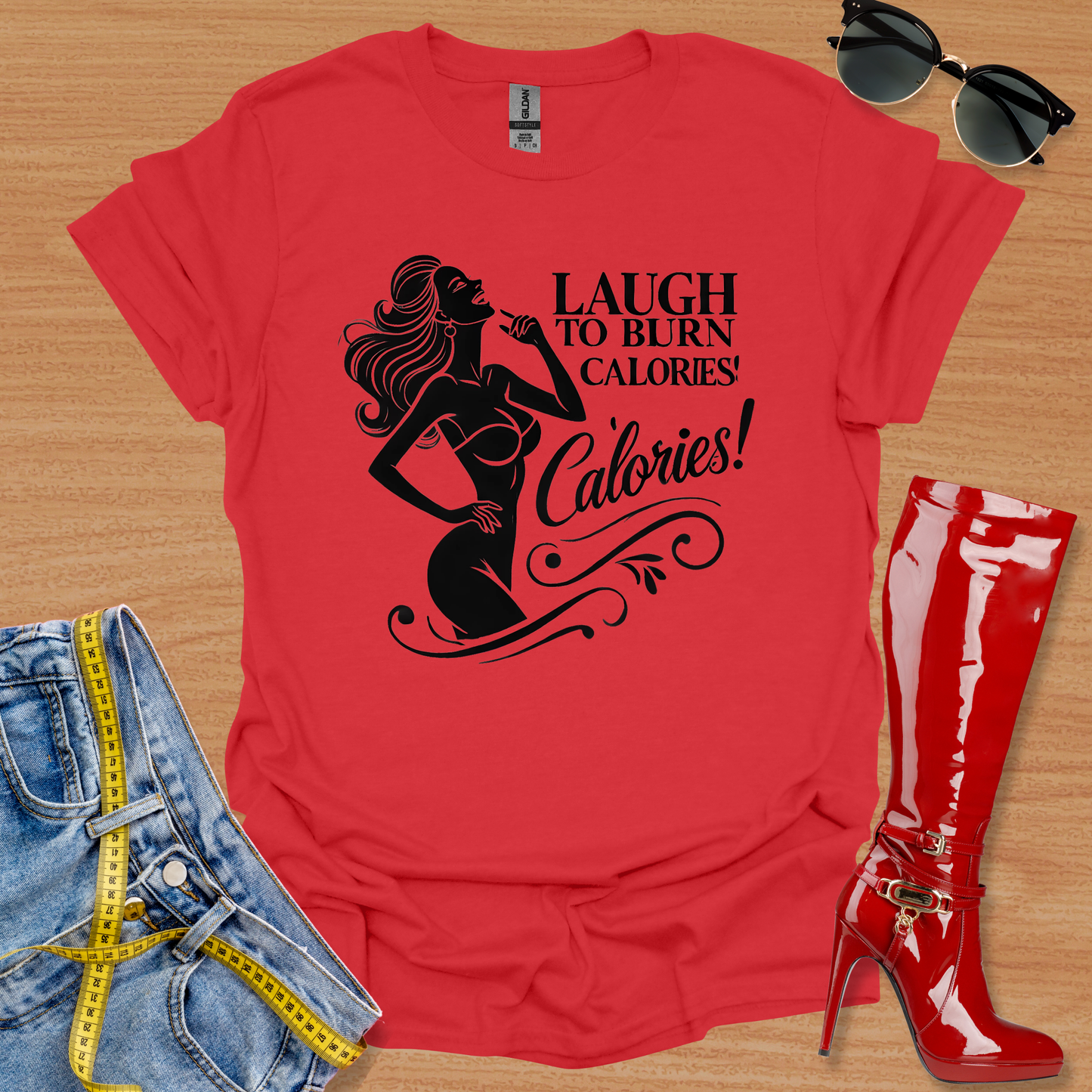 Laugh to Burn Calories 3 T-Shirt