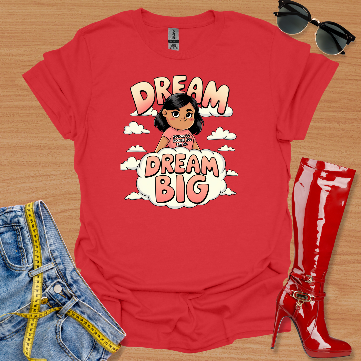 Dream Big T-Shirt