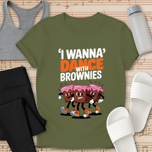 Dance With Brownies T-Shirt