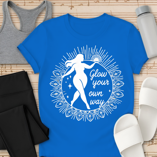Glow Your Own Way T-Shirt