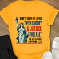 Liberty Justice T-Shirt
