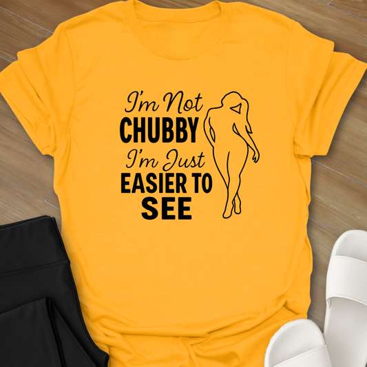 Easier to See T-Shirt