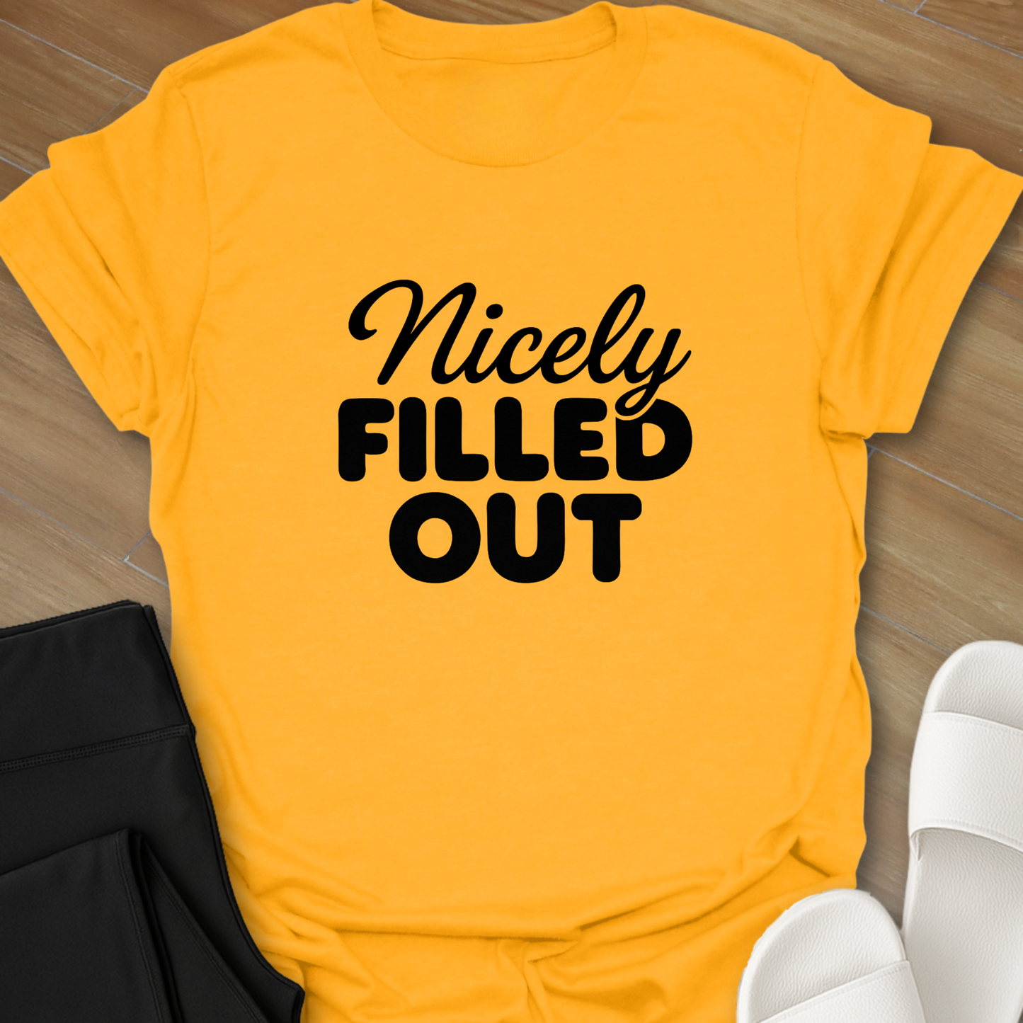 Nicely FILLED OUT T-Shirt