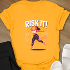 RISK IT! T-Shirt
