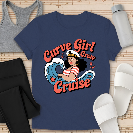 Curvy Girl Cruise Crew T-Shirt