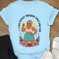 I Love Myself Through Thick and Thin T-Shirt