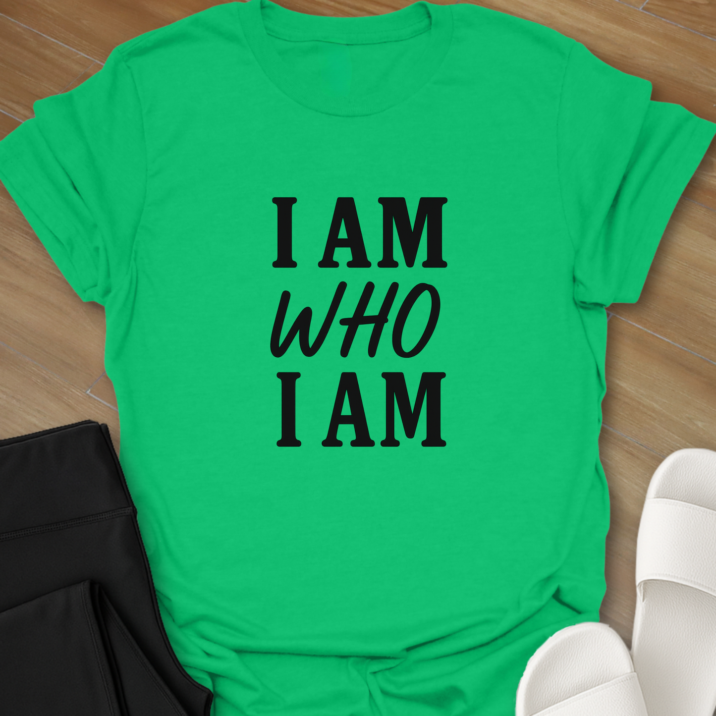 I AM Who I AM T-Shirt