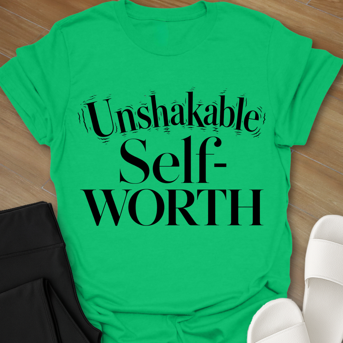 Unshakable Self-Worth T-Shirt