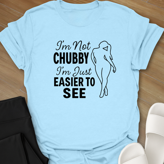 Easier to See T-Shirt