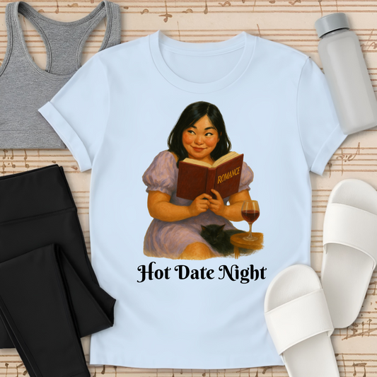 Hot Date Night. T-Shirt