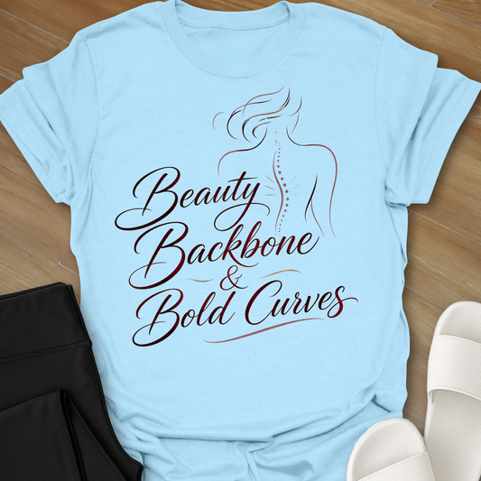 Beauty Backbone & Bold Curves T-Shirt