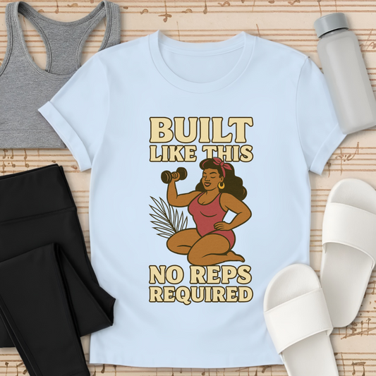 Curvy No Reps T-Shirt
