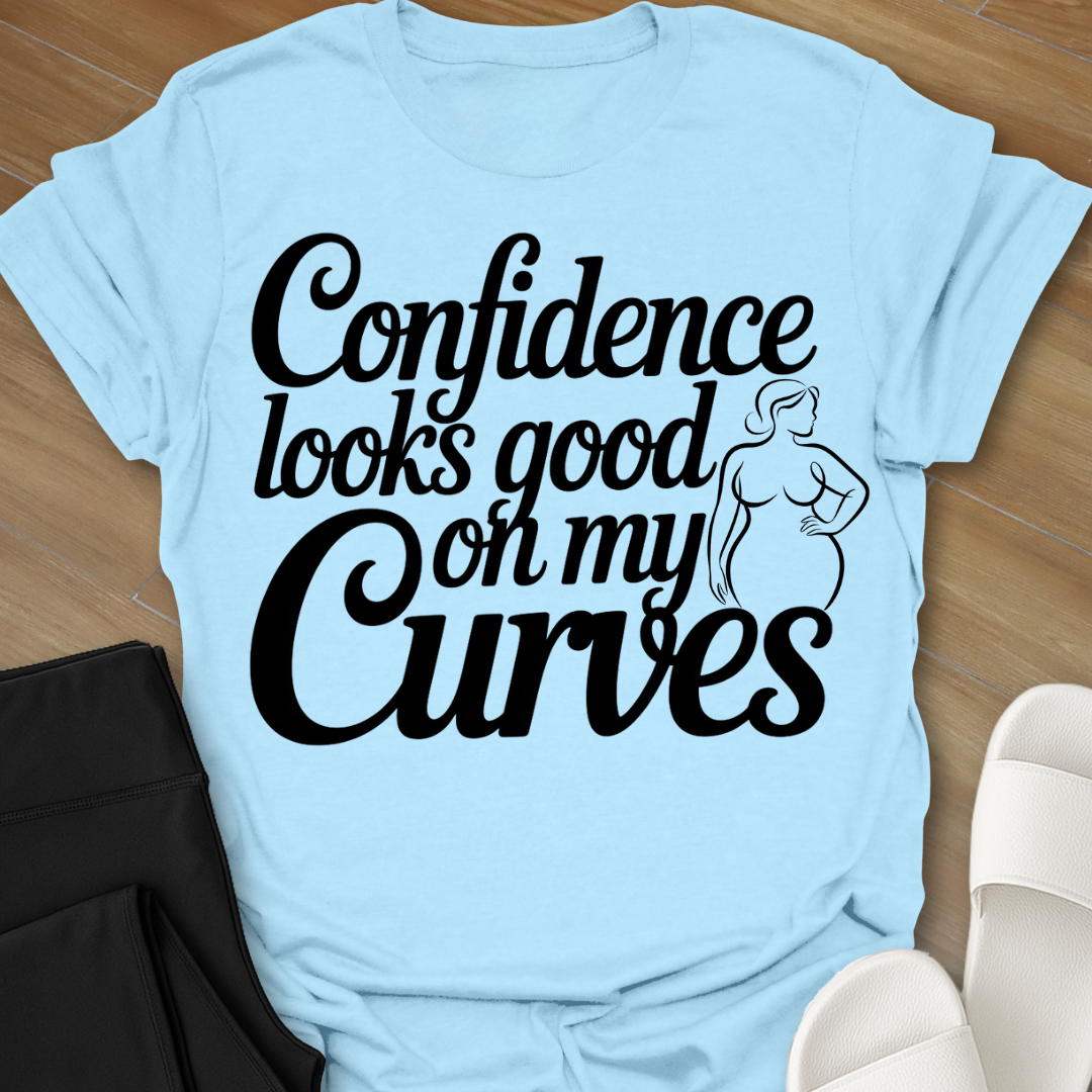 On My Curves T-Shirt