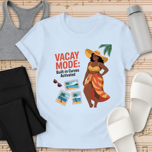 Curvy Vacay Mode T-Shirt