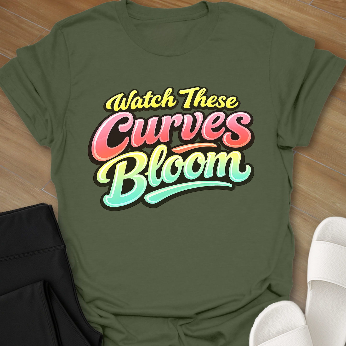 Watch These Curves Bloom T-Shirt