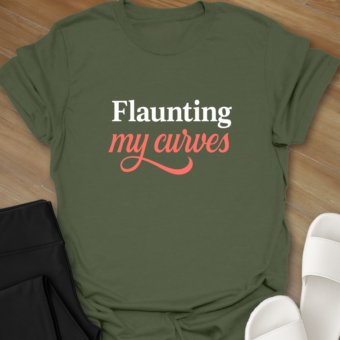 Flaunting My Curves T-Shirt