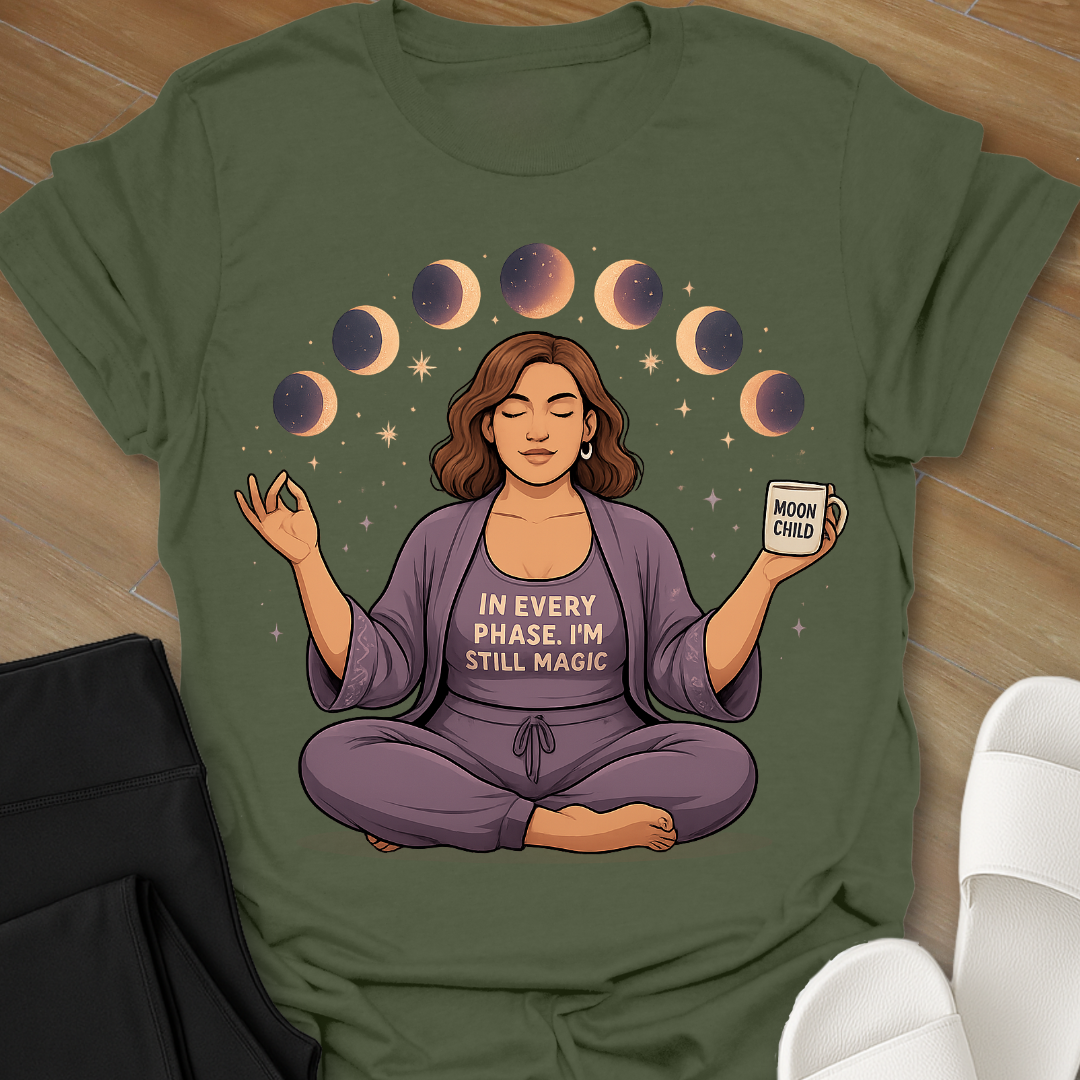 I'm Still Magic T-Shirt
