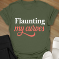 Flaunting My Curves T-Shirt