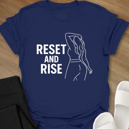 Reset and Rise T-Shirt
