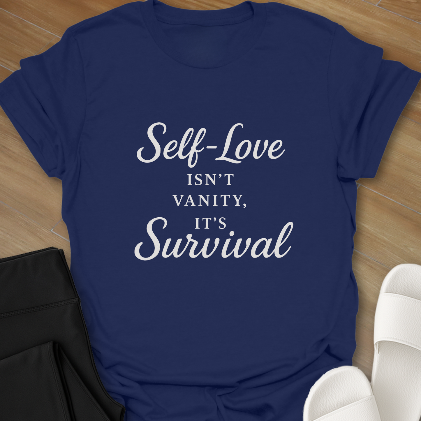 Self-Love Survival T-Shirt
