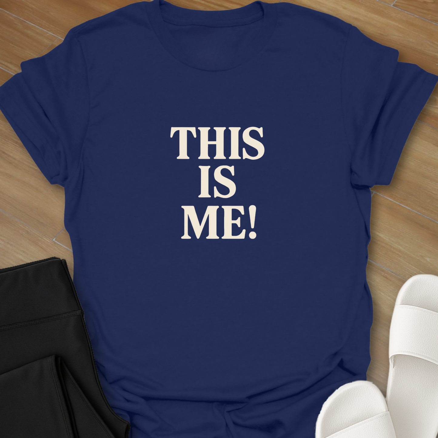 THIS IS ME! T-Shirt