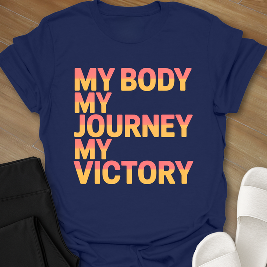 My Body My Victory T-Shirt