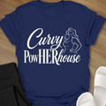 Curvy PowHERhouse T-Shirt