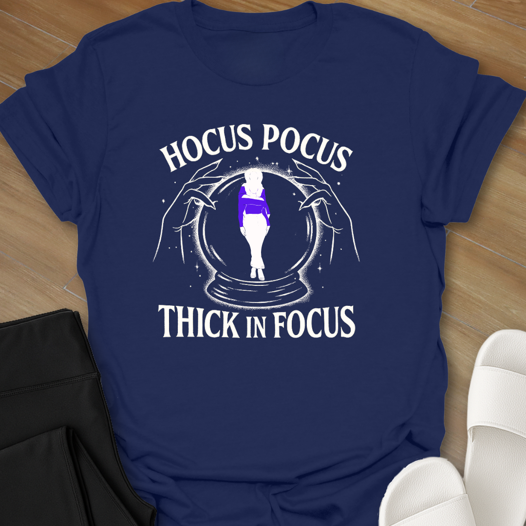 Curvy Thick And Focus T-Shirt