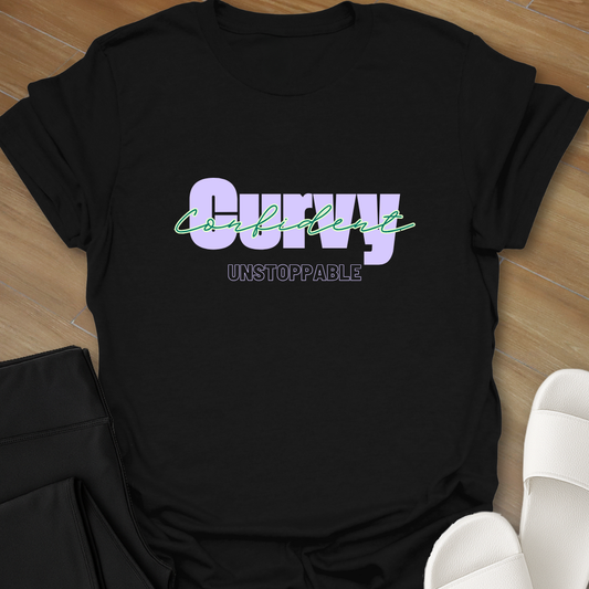 Curvy, Confident, Unstoppable T-Shirt