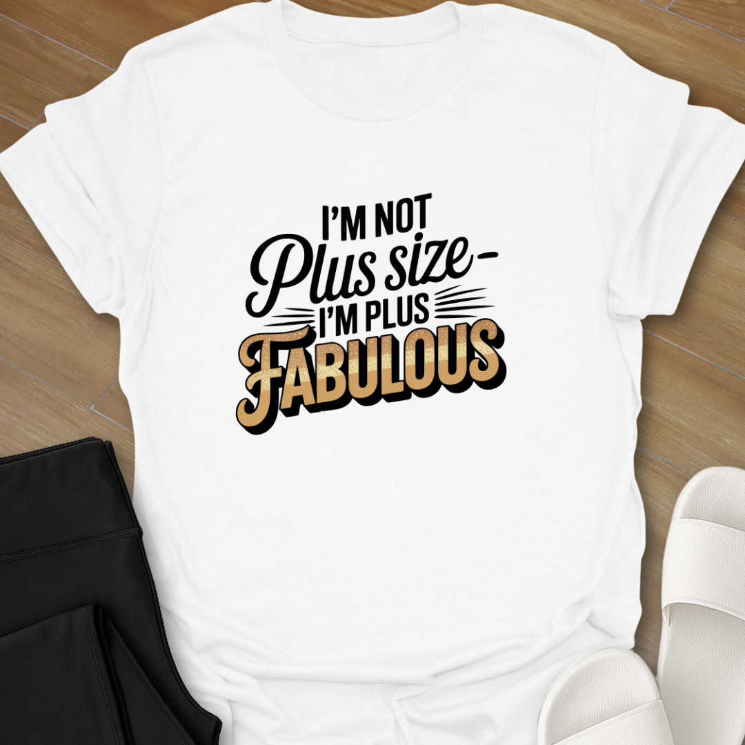 Plus Fabulous T-Shirt
