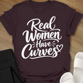 Real Women Have Curves T-Shirt