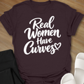 Real Women Have Curves T-Shirt