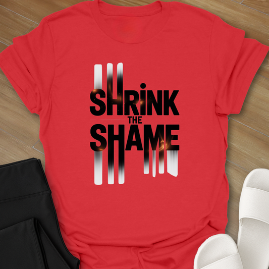 "Shrink the Shame"  T-Shirt